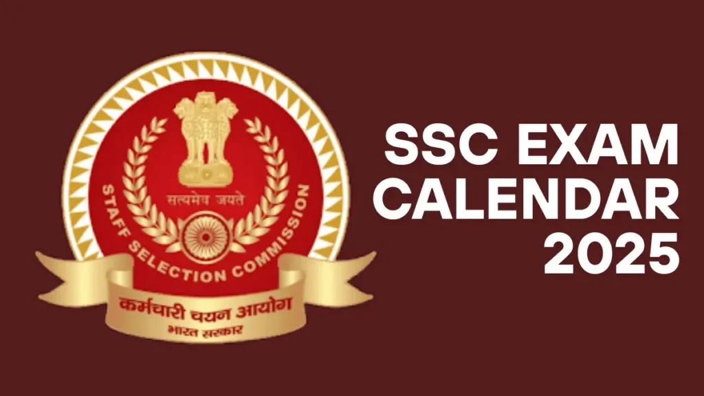 SSC Exam Calendar 2025