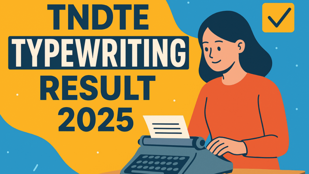 TNDTE Typewriting Result 2025